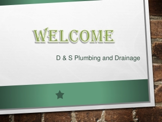 D & S Plumbing and Drainage