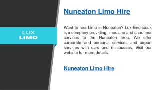 Nuneaton Limo Hire   Lux-limo.co.uk