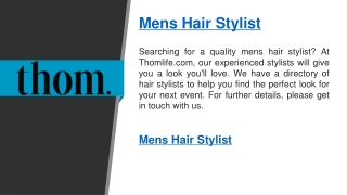 Mens Hair Stylist   Thomlife.com