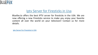 Iptv Server for Firesticks in Usa  Bluefox.to