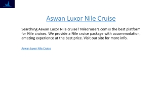 Aswan Luxor Nile Cruise  Nilecruisers