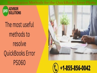 Rectification Methods for the QuickBooks Error PS060