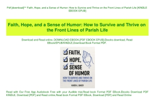 Pdf [download]^^ Faith  Hope  and a Sense of Humor How to Survive and Thrive on the Front Lines of Parish Life [KINDLE E