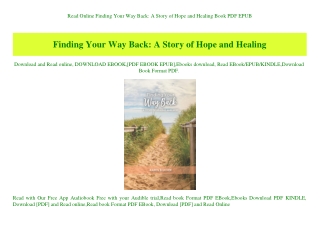 Read Online Finding Your Way Back A Story of Hope and Healing Book PDF EPUB