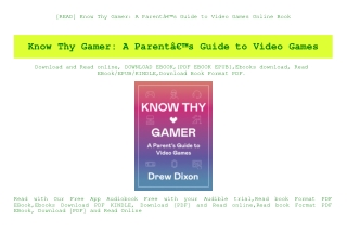 [READ] Know Thy Gamer A ParentÃ¢Â€Â™s Guide to Video Games Online Book