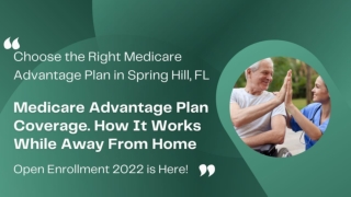 Sign Up for Your New Medicare Advantage Plan Coverage