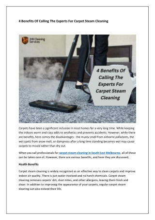 4 Benefits Of Calling The Experts For Carpet Steam Cleaning