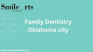 Family Dentistry Oklahoma city