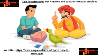 Talk To Astrologer Get Answers and solutions to your problem.