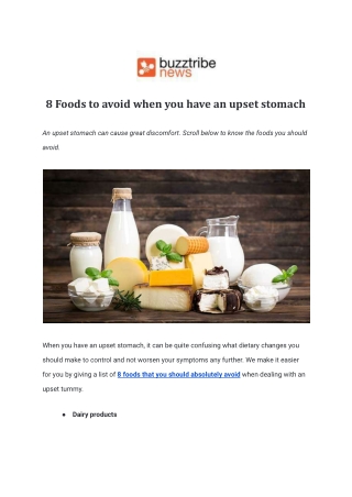 8 Foods to avoid when you have an upset stomach