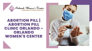 Abortion Pill | Abortion Pill Clinic Orlando - Orlando Women's Center