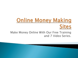 Online Money Making Sites