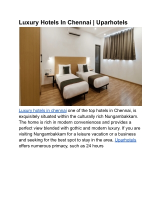 Luxury Hotels In Chennai _ Uparhotels