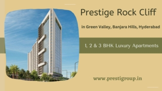 Prestige Rock Cliff - A Classy Apartments In Hyderabad