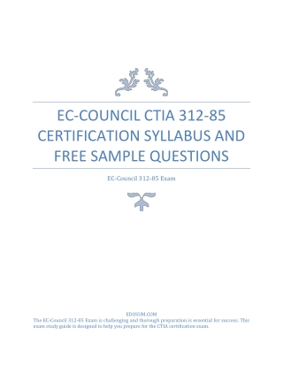 EC-Council CTIA 312-85 Certification Syllabus and Free Sample Questions