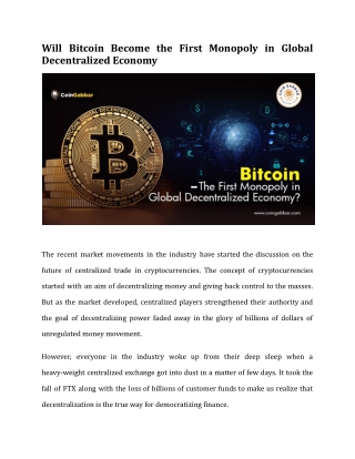 Will Bitcoin Become the First Monopoly in Global Decentralized Economy (2)