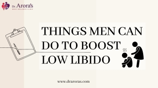 Things Men Can Do to Boost Low Libido