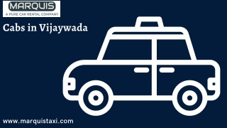 Best Cabs in Vijaywada- Marquistaxi