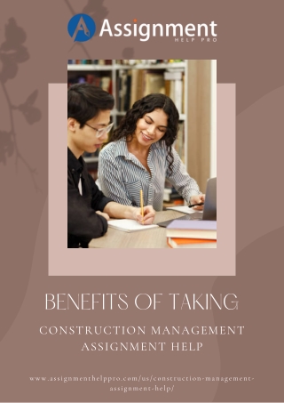 Benefits of Taking Construction Management Assignment Help