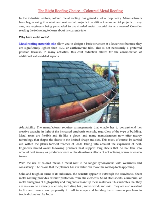 The Right Roofing Choice - Coloured Metal Roofing