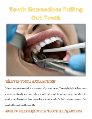 Tooth Extraction: Pulling Out Tooth