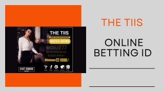 Online Betting Id | 88253-38386 | The TIIS