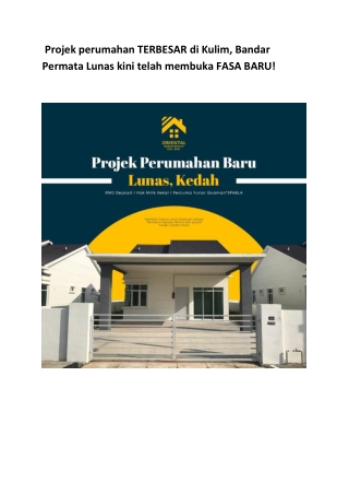 Projek perumahan TERBESAR di Kulim