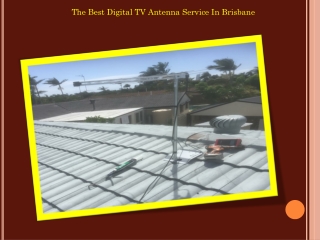 The Best Digital TV Antenna Service In Brisbane