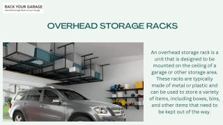 Benefits of overhead storage racks