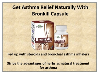 Get Asthma Relief Naturally With Bronkill Capsule