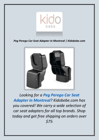 Peg Perego Car Seat Adapter In Montreal