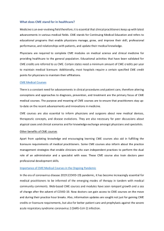 What does CME stand for in healthcare?