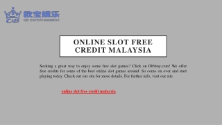 Online Slot Free Credit Malaysia | Ob9my.com