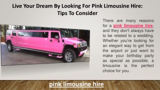 Live Your Dream By Looking For Pink Limousine Hire Tips To Consider