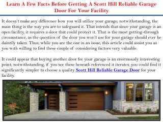 Learn A Few Facts Before Getting A Scott Hill Reliable Garage Door For Your Faci