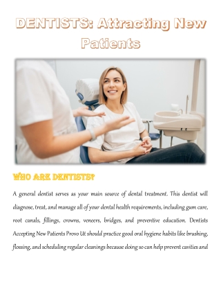 DENTISTS: Attracting New Patients