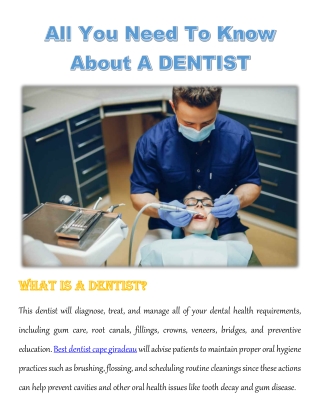 All You Need To Know About A DENTIST