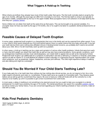What Triggers A Hold-up In Teething