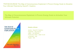 ^PDF/BOOK)READ The Map of Consciousness Explained A Proven Energy Scale to A