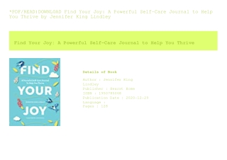 *PDF/READ)DOWNLOAD Find Your Joy A Powerful Self-Care Journal to Help You Th
