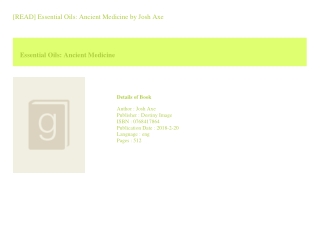 [READ] Essential Oils Ancient Medicine  by Josh Axe