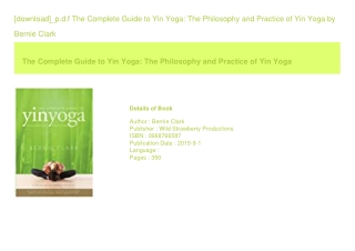 [download]_p.d.f The Complete Guide to Yin Yoga The Philosophy and Practice