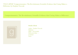 ^P.D.F_EPUB^ Compassionomics The Revolutionary Scientific Evidence that Cari