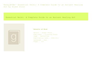Read_EPUB)^ Essential Reiki A Complete Guide to an Ancient Healing Art  by D