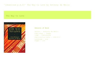 ^[download p.d.f]^ The Way to Love  by Anthony de Mello