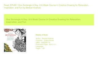 Read_EPUB)^ One Zentangle A Day A 6-Week Course in Creative Drawing for Rela