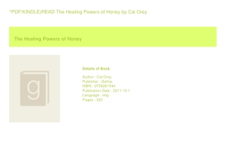 ^PDF/KINDLE)READ The Healing Powers of Honey  by Cal Orey
