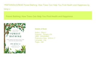 ^PDF/KINDLE)READ Forest Bathing How Trees Can Help You Find Health and Happi