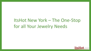 ItsHot New York – The One-Stop for all Your Jewelry Needs
