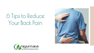6 Tips to Reduce Your Back Pain